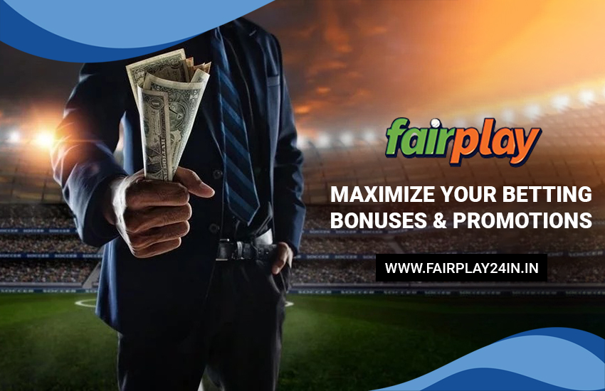 You are currently viewing Betting Bonuses and Promotions: Maximizing Your Value in 2024